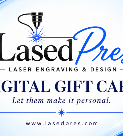 LasedPres Digital Gift Card
